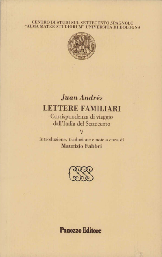 Lettere familiari Vol. 5 | Testimonianze sull'Italia di fine Settecento