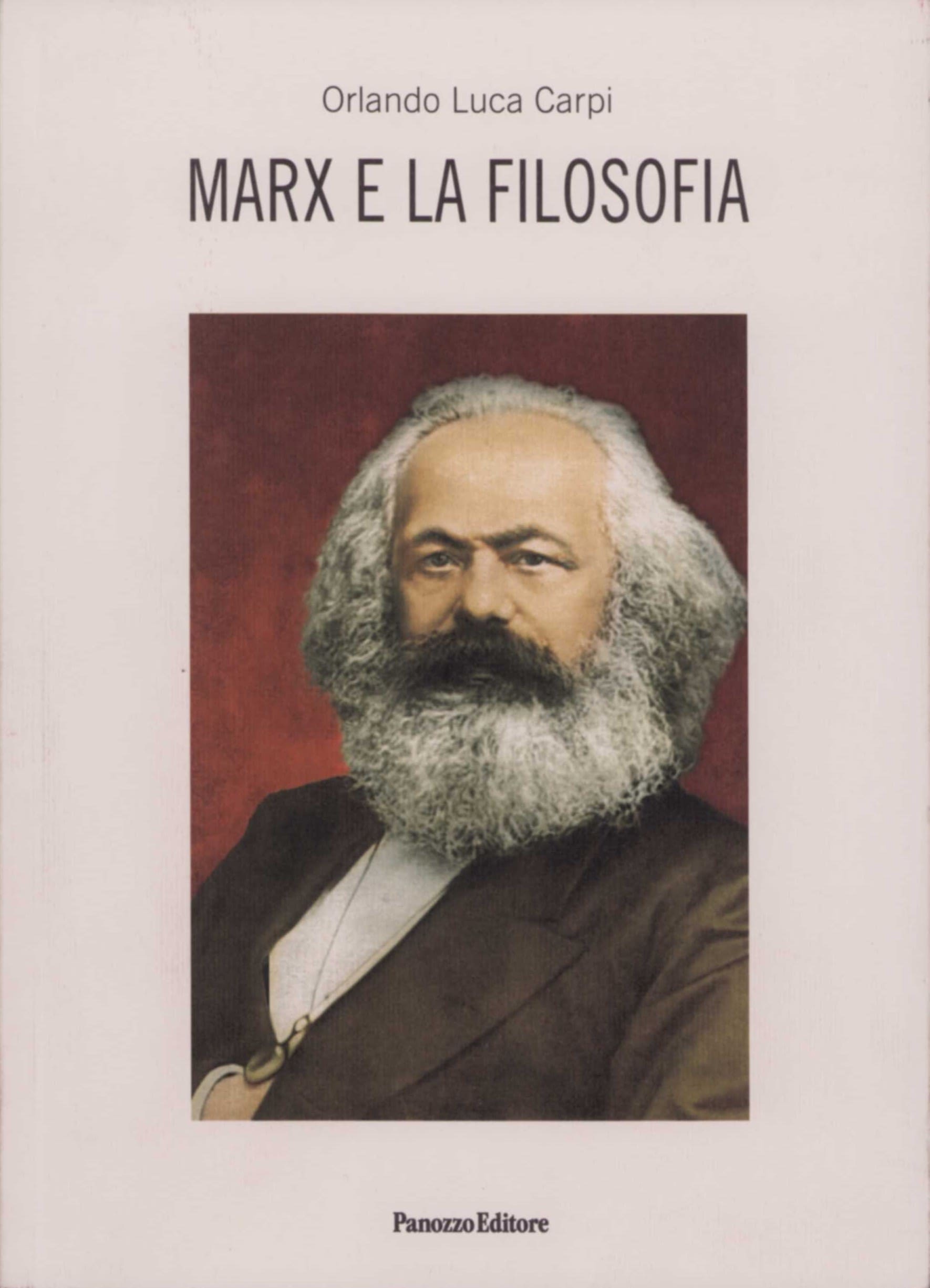 Marx e la filosofia – saggio su Marx e il pensiero occidentale