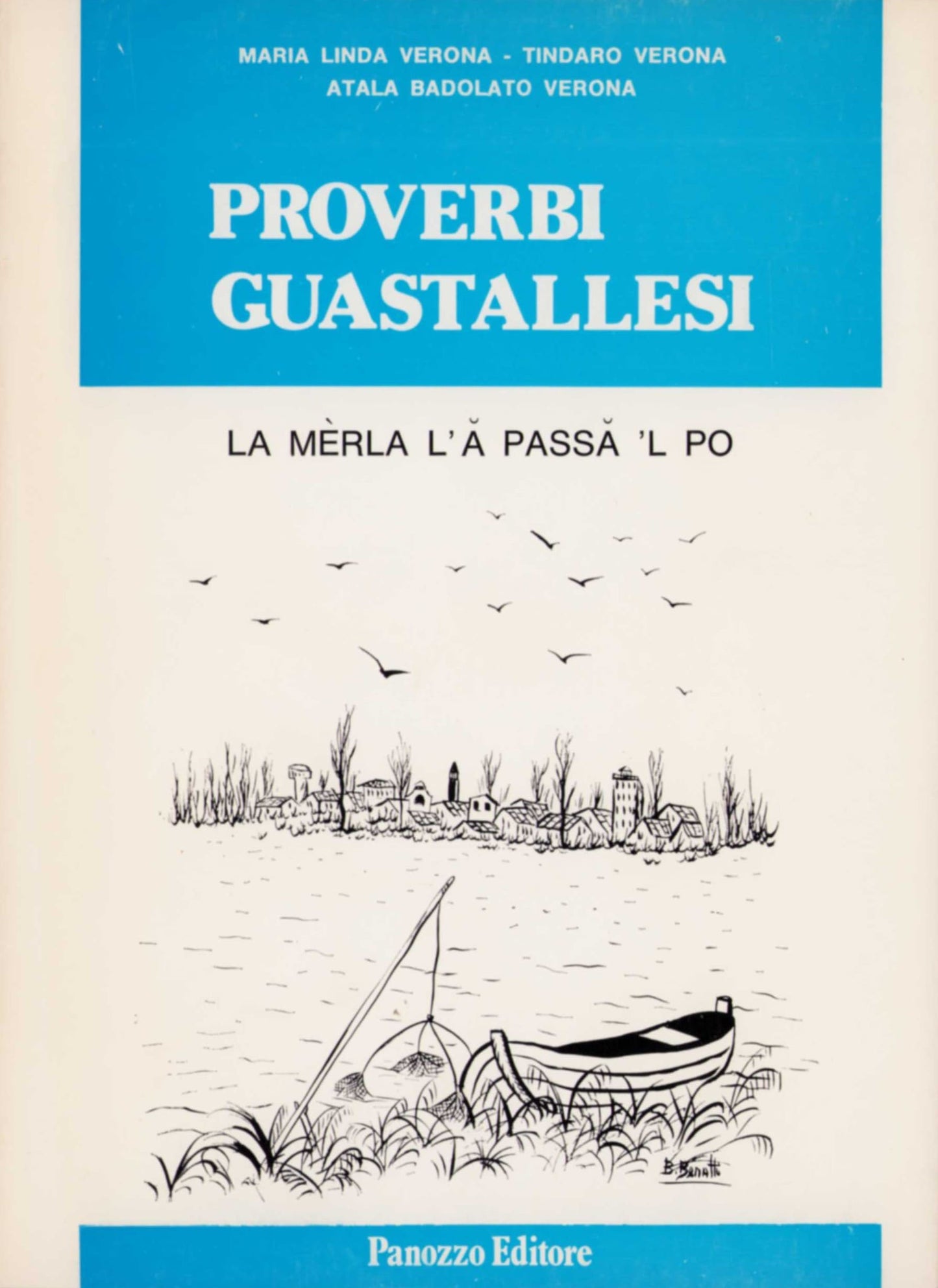 La merla la passa 'l po | Proverbi in dialetto guastallese