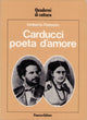 Carducci poeta d’amore | Vita sentimentale e poesia