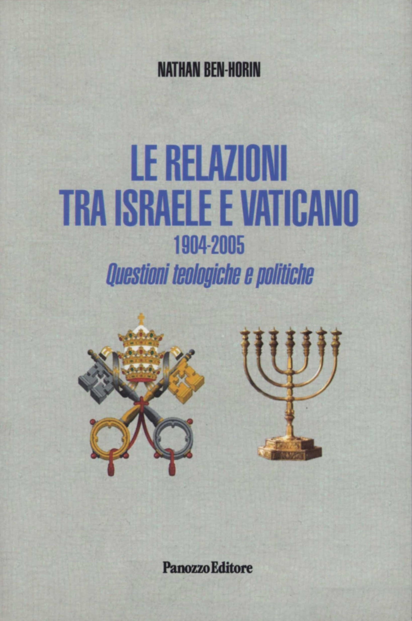 Le relazioni tra Israele e Vaticano | Questioni teologiche e politiche