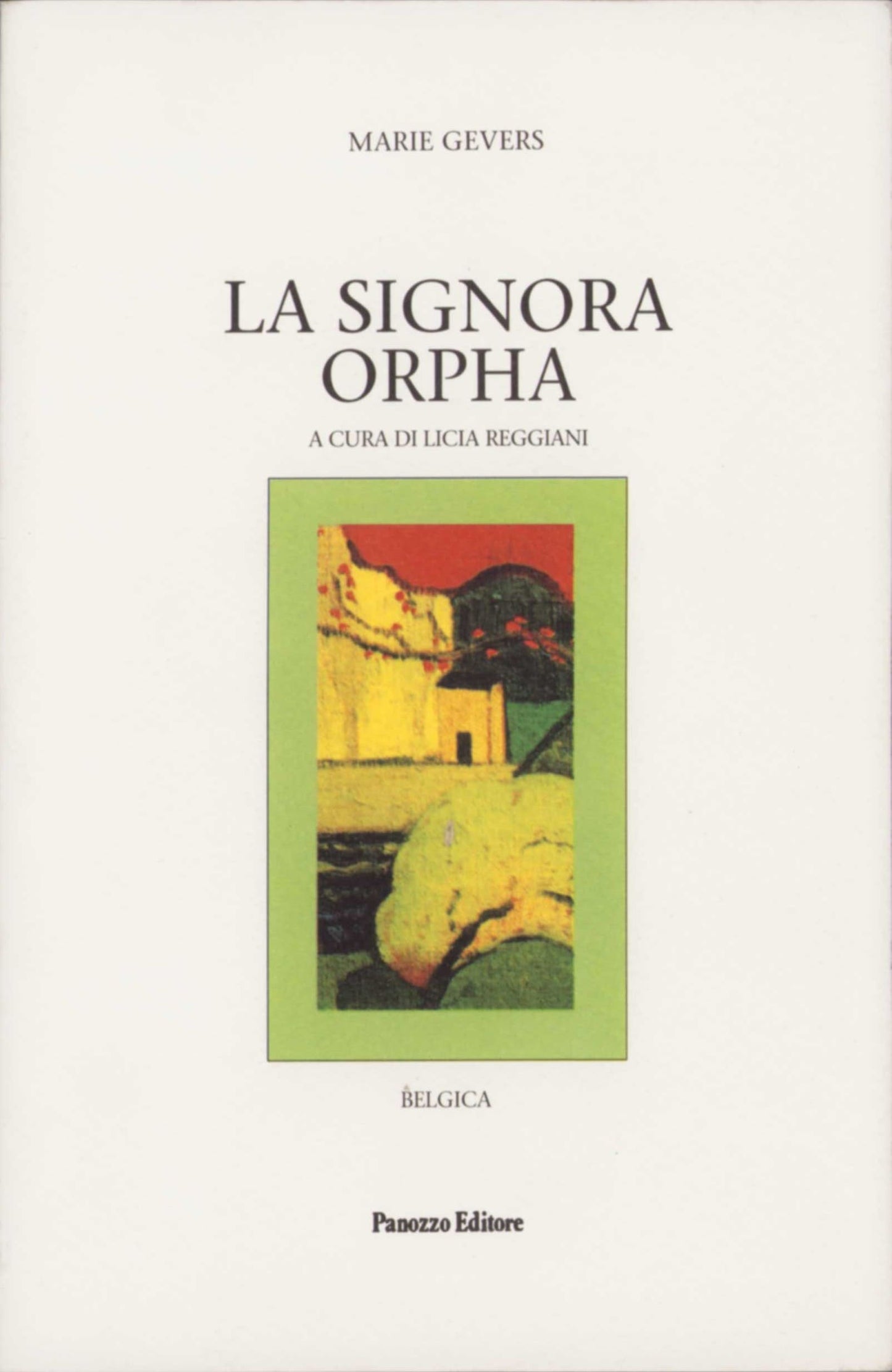 La signora Orpha | Marie Gevers tra memoria e natura