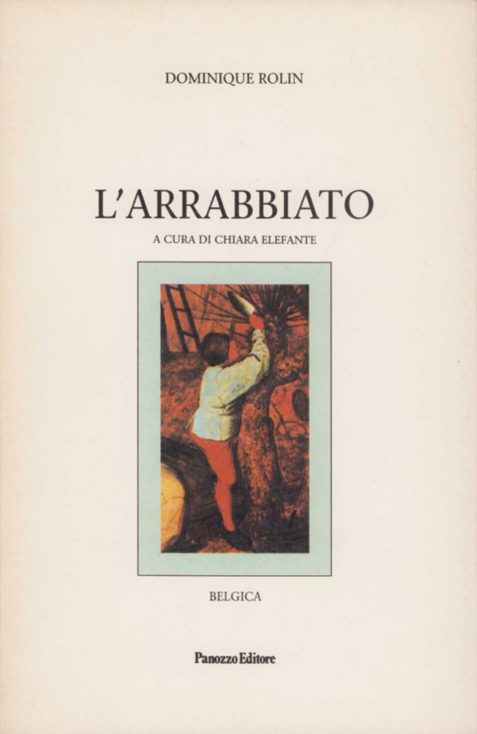 L'arrabbiato | Dominique Rolin, romanzo su Peter Brueghel