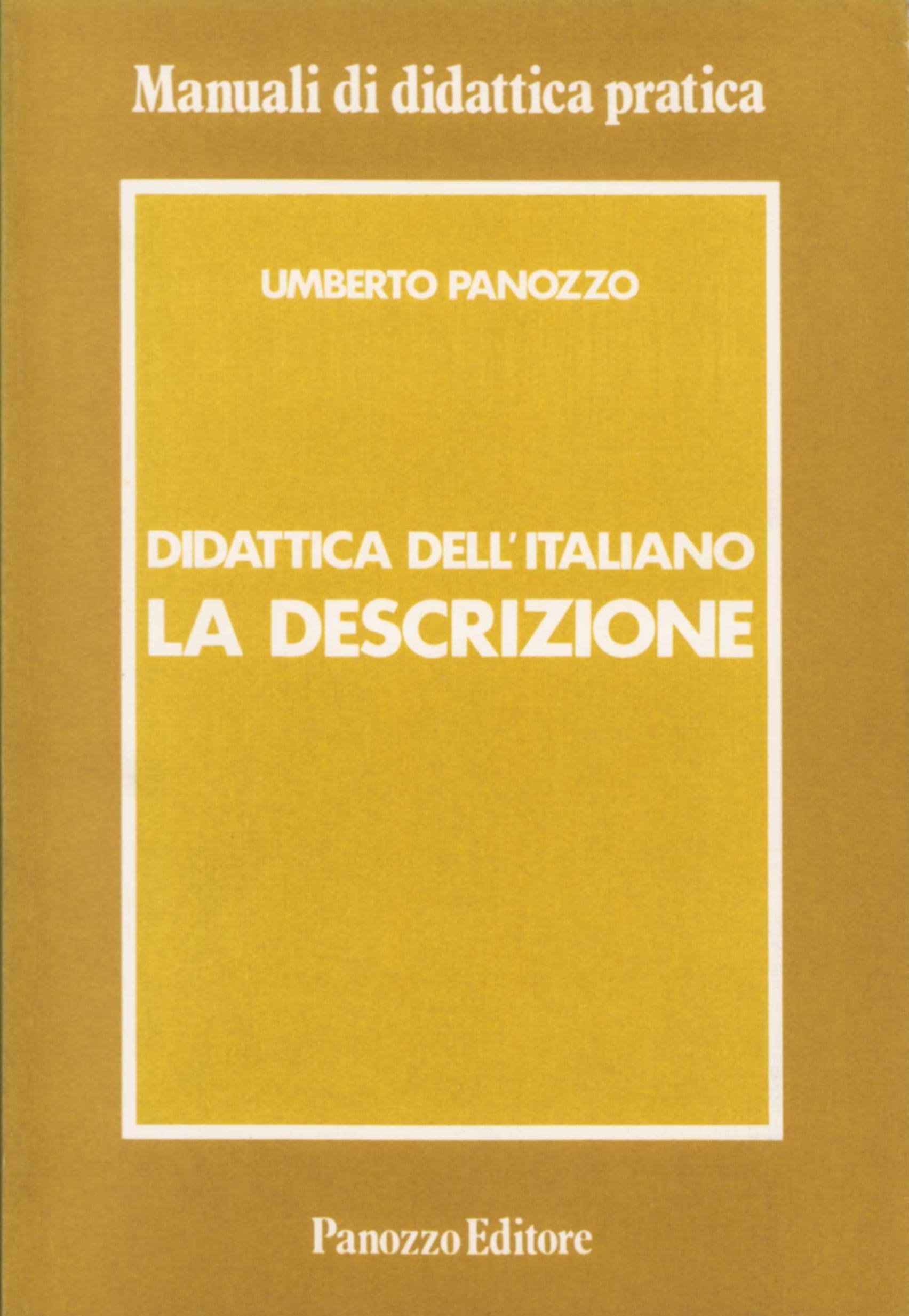 Didattica dell'italiano. La descrizione | Manuale di scrittura