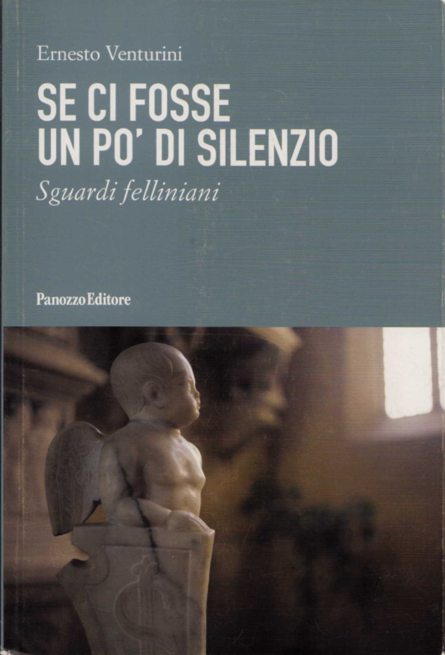 Se ci fosse un po' di silenzio | Sguardi felliniani su Rimini
