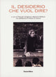 Il desiderio che vuol dire? | Psicoanalisi e Seminario VI di Lacan