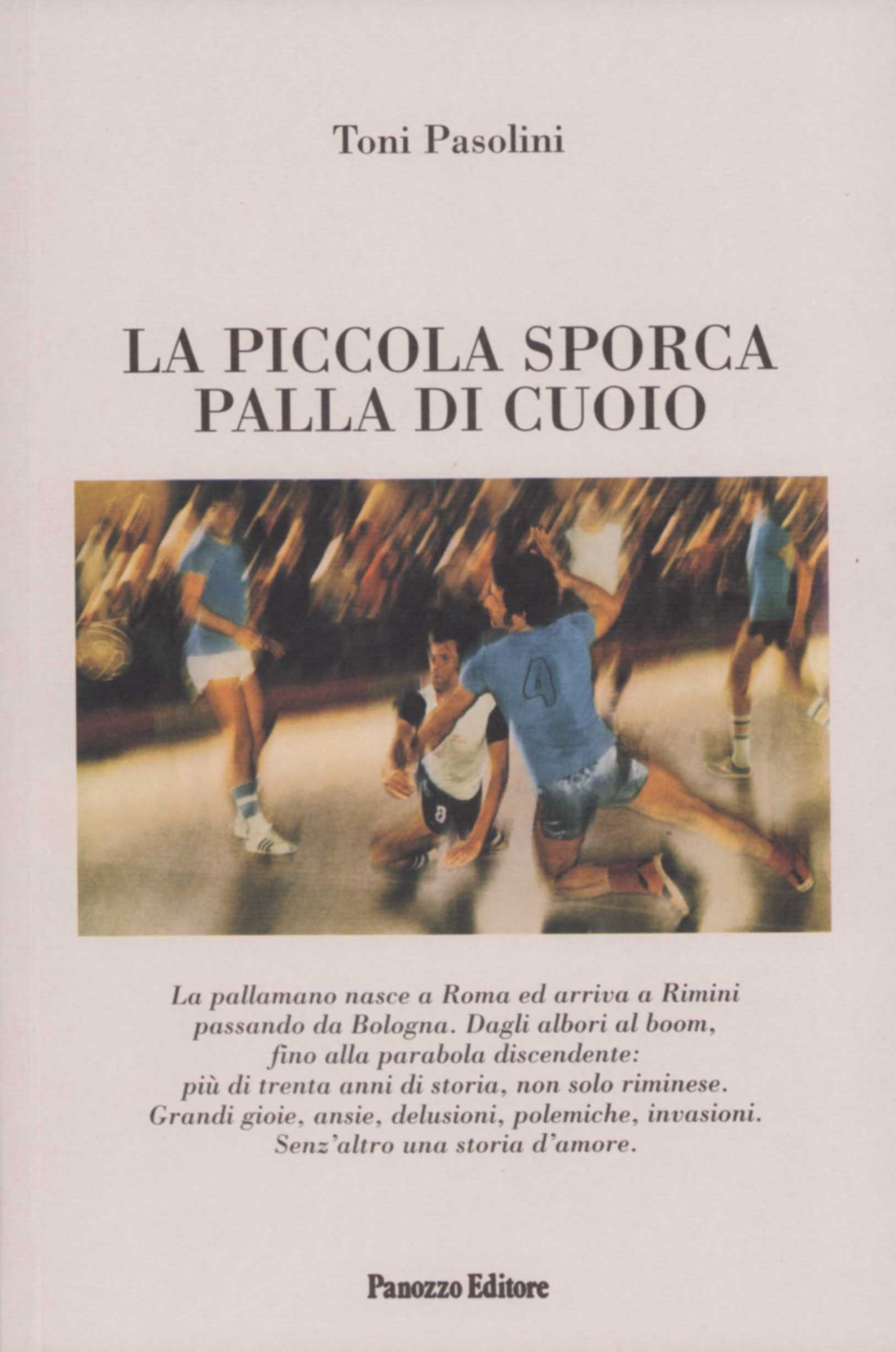La Piccola Sporca Palla di Cuoio | Storia della Pallamano