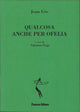 Qualcosa anche per Ofelia | Joan Ure