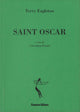Saint Oscar | Terry Eagleton | Testo inglese a fronte