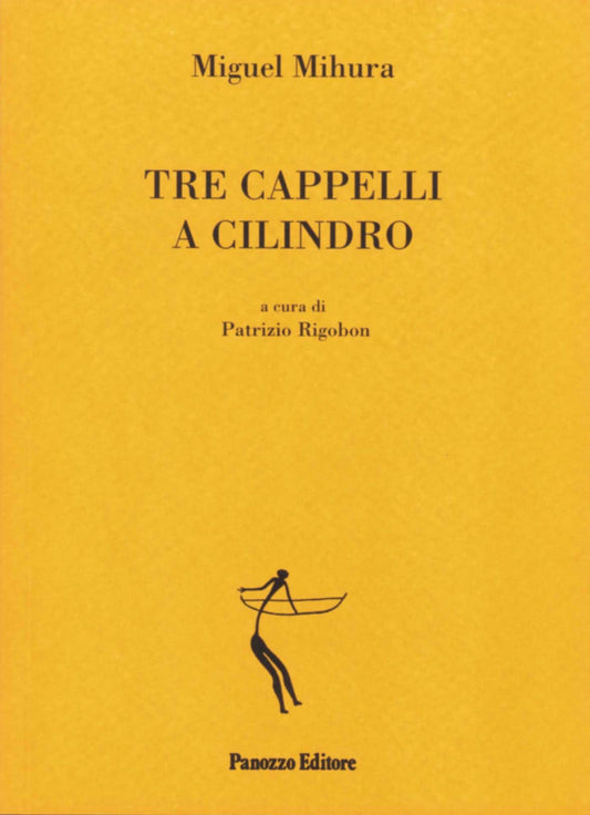 Tre cappelli a cilindro | Miguel Mihura | Testo spagnolo a fronte 