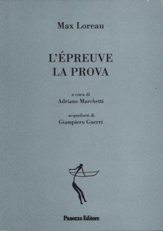 L’épreuve / La prova | Max Loreau | Adriano Marchetti