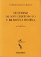 Teatrino di don Cristoforo e di donna Rosina | Federico García Lorca