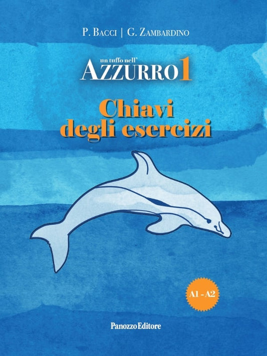 Chiavi Tuffo nell’azzurro 1 - Nuova Edizione - Bacci, Zambardino