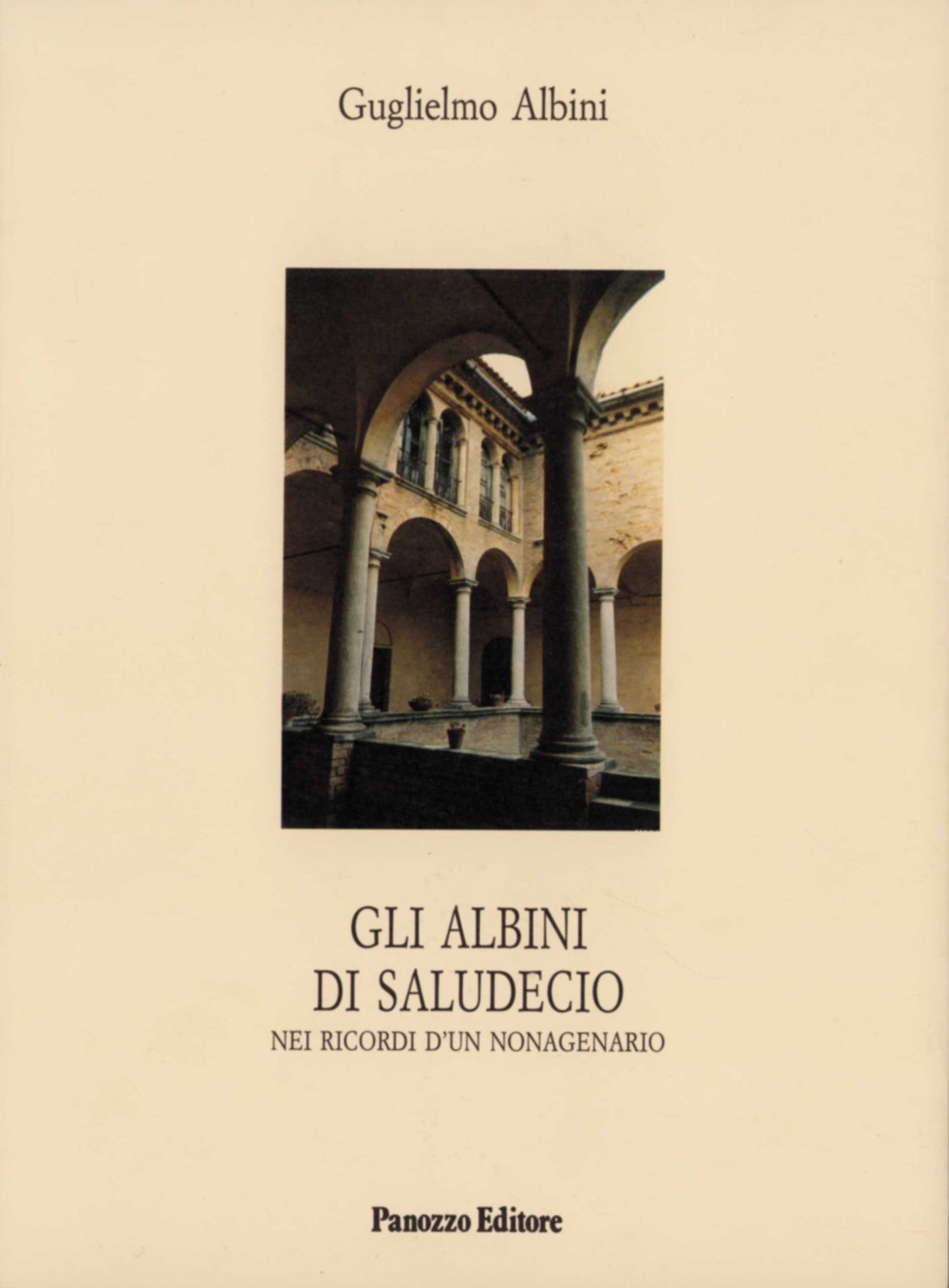 Gli Allbini di Saludecio - Nei ricordi di un nonagenario