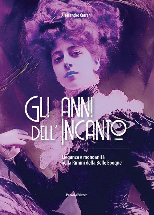 Gli anni dell'Incanto