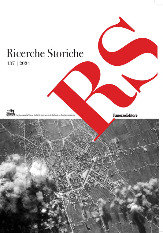Copertina di RS – Ricerche Storiche n. 137 (2024), con il bombardamento aereo di Reggio Emilia dell'8 gennaio 1944