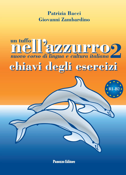 Tuffo nell'azzurro 2: Chiavi del Libro dello Studente B1-B2 | Panozzo