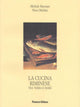 Copertina di La cucina riminese tra terra e mare di Michele Marziani e Piero Meldini, Panozzo Editore 2005