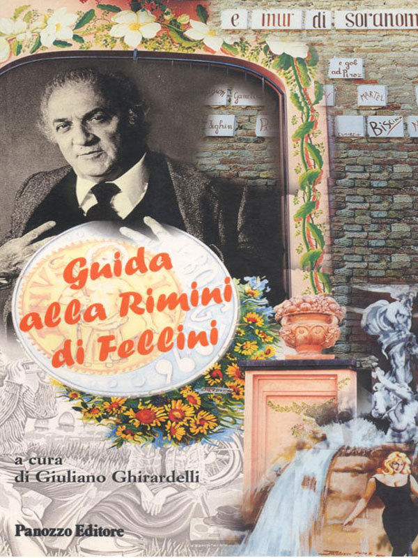 Copertina di Guida alla Rimini di Fellini, a cura di Giuliano Ghirardelli, Panozzo Editore 2001
