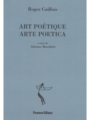 Panozzo-Editore-Arte-poetica-Caillois-Marchetti