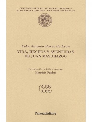 Ponce de Leon Vida, hechos y aventuras de Juan Mayorazgo