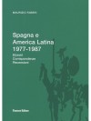 Spagna e America Latina 1977-1987